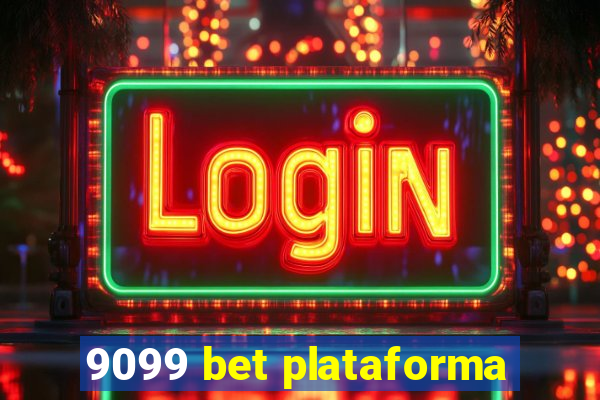 9099 bet plataforma